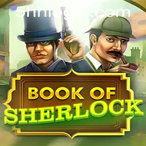 Explorando o Jogo BookOfSherlock: Mistério e Aventura com a Palavra-chave 5HH